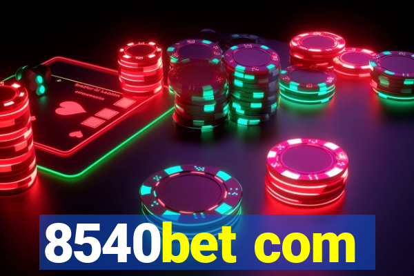 8540bet com